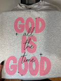 God is good all the time