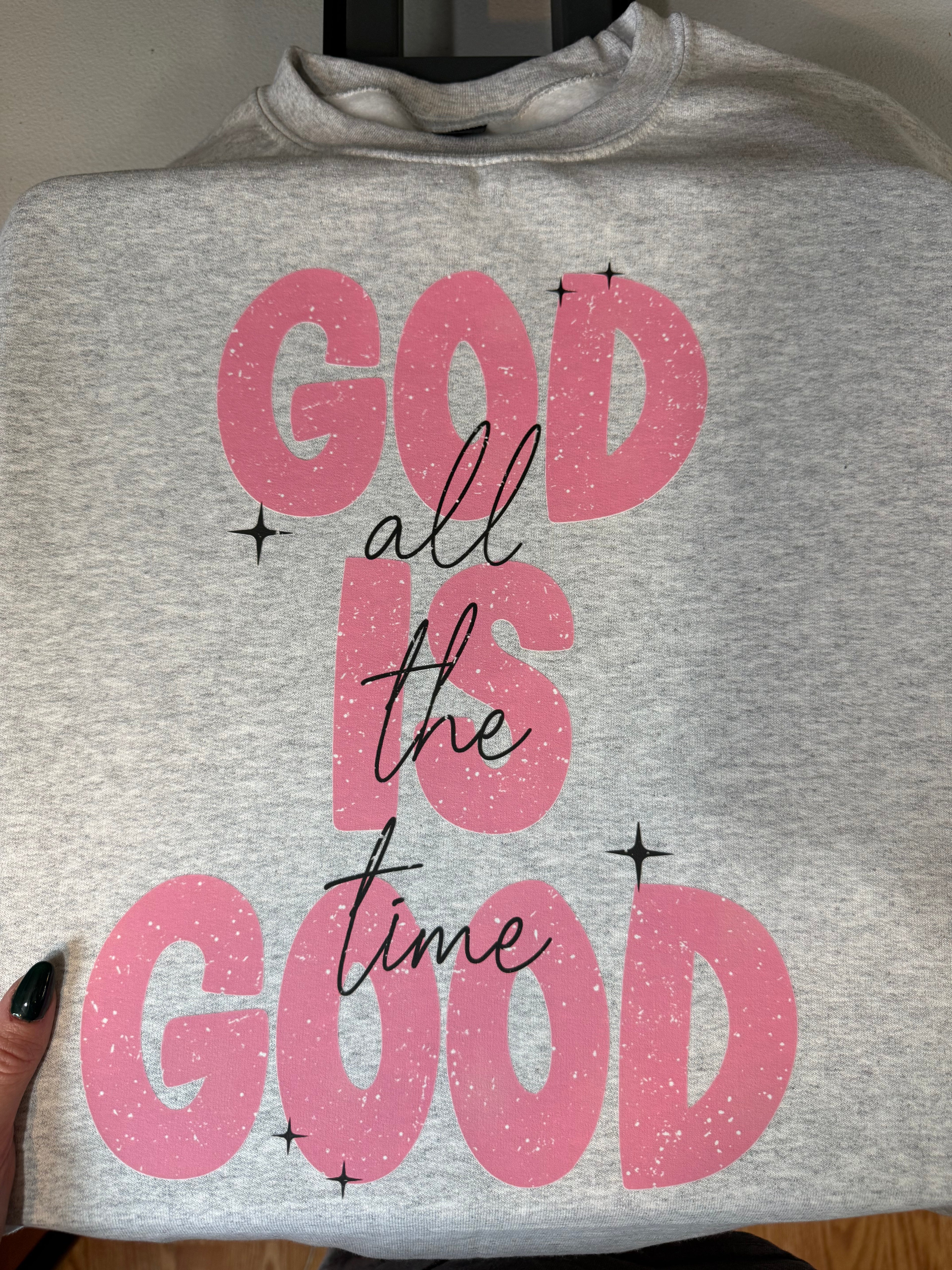 God is good all the time