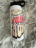 Somebody's loudmouth aunt (20oz)