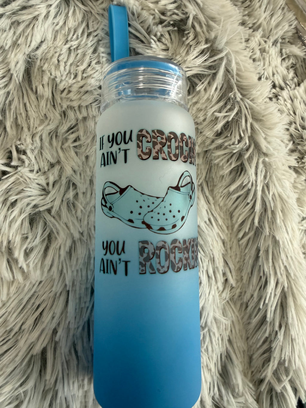 If you ain't crocin' you ain't rockin' (20oz glass)