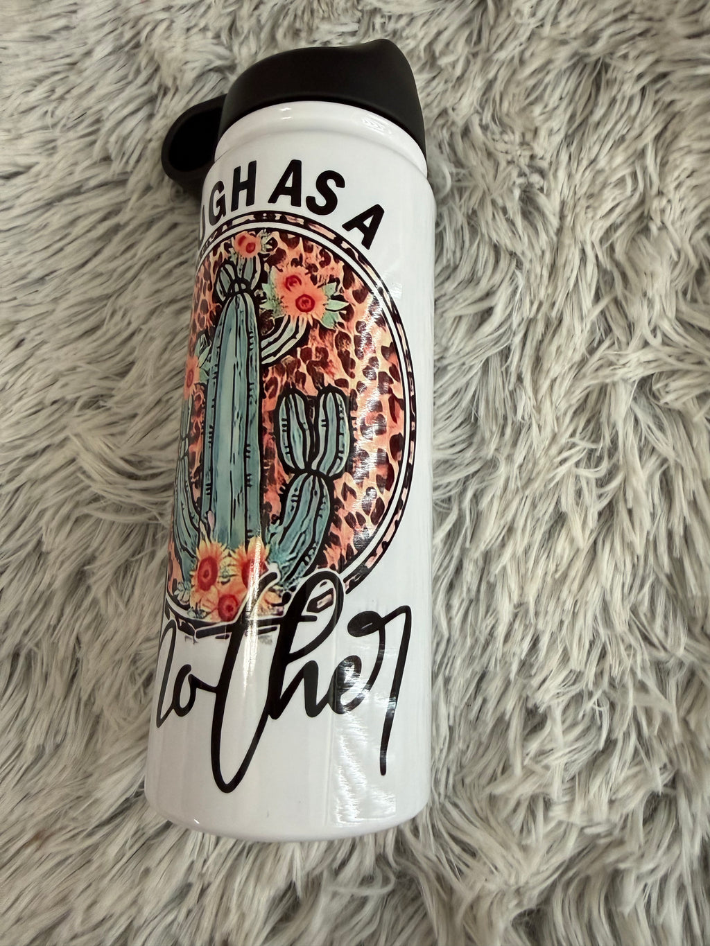 Tough as a mother (20oz)