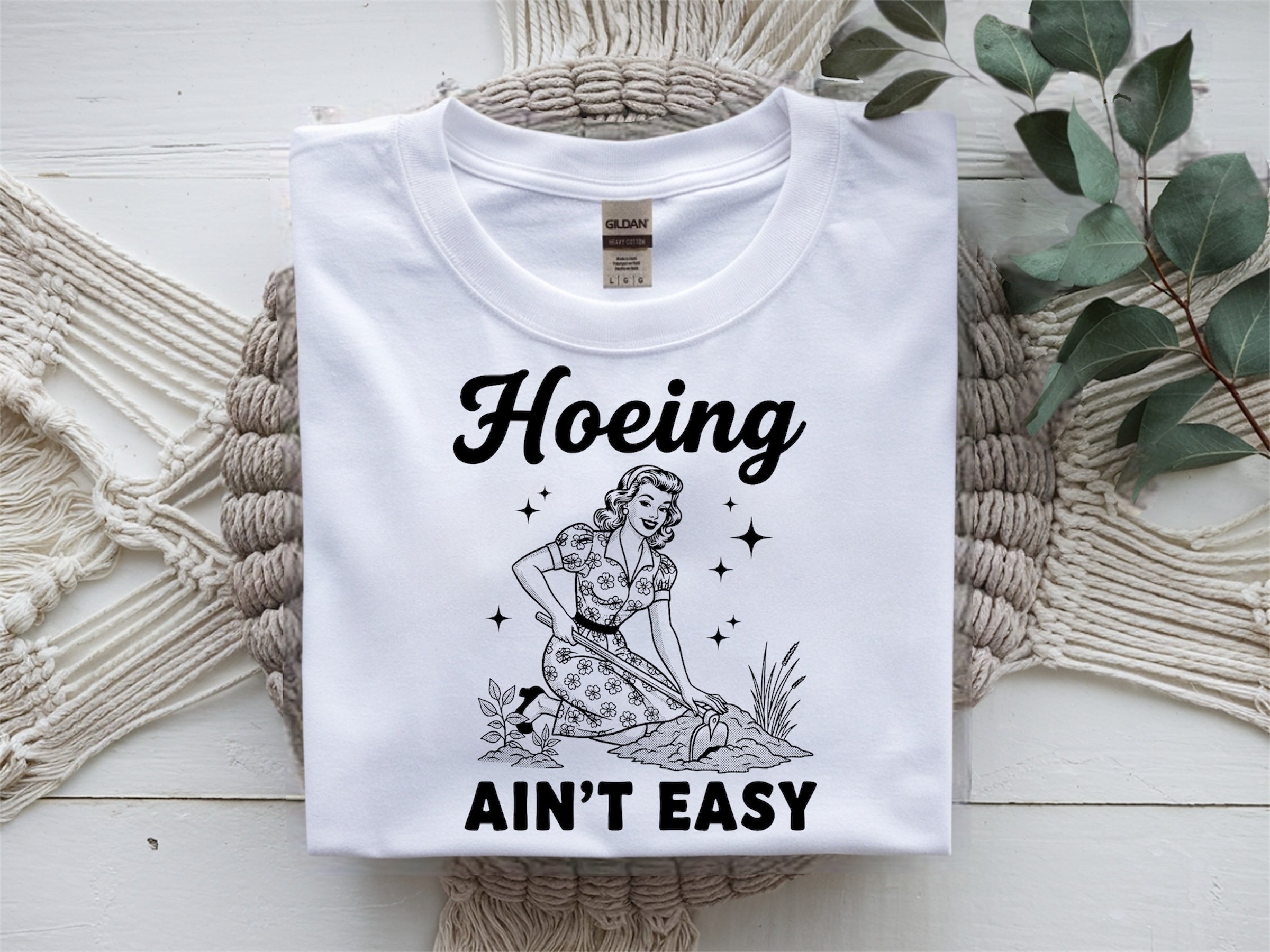 Hoeing ain't easy