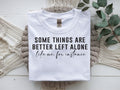 Some things are better left alone