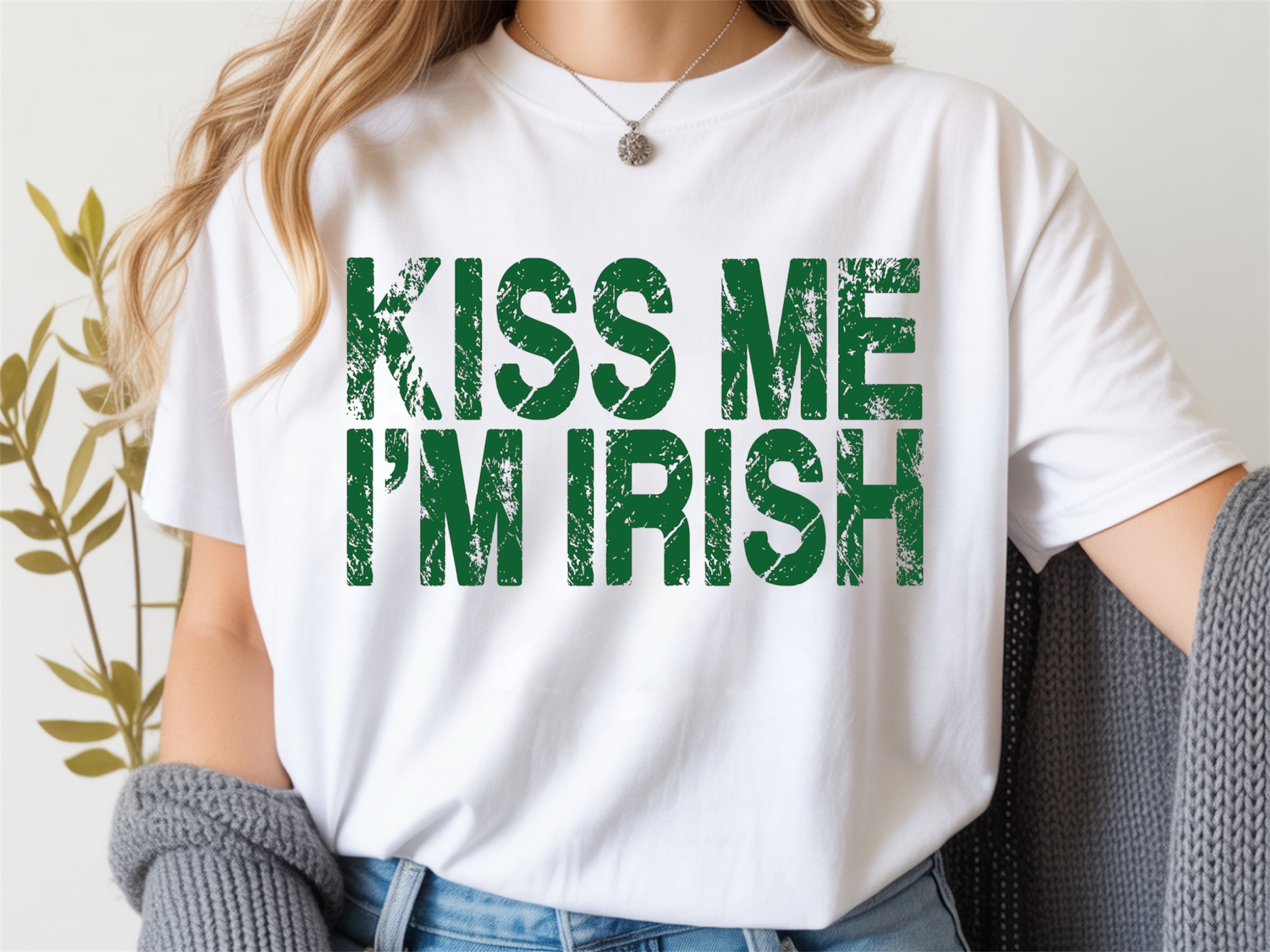 Kiss me I'm irish