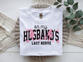 On my husbands last nerve