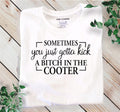 Sometimes you just gotta kick a b*tch in the cooter