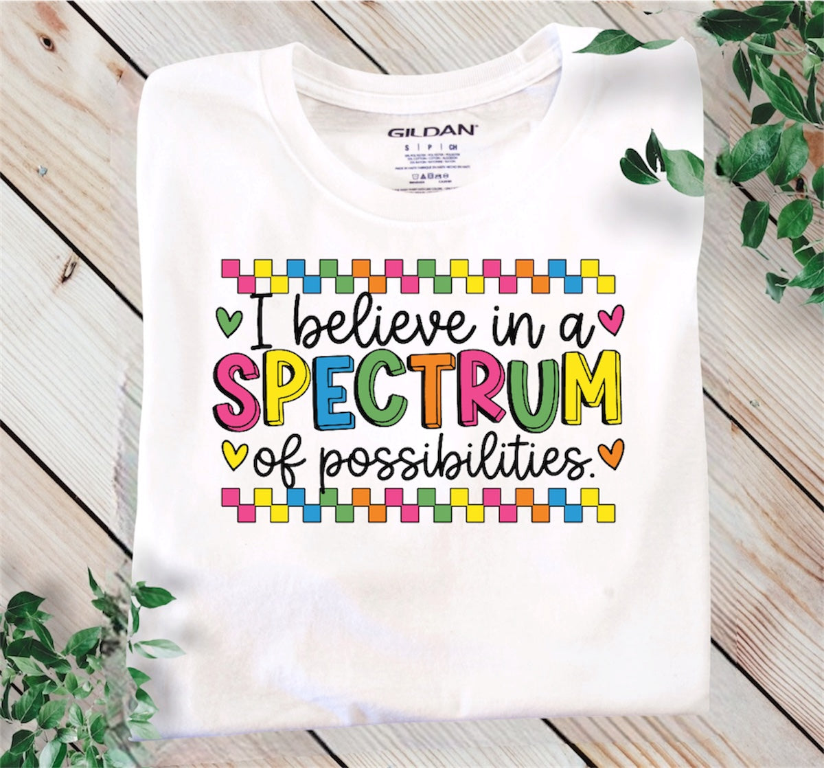 I believe in a spectrum of possibilities