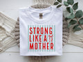 strong like a mother